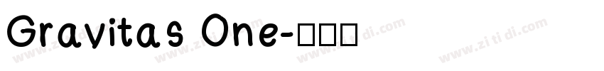 Gravitas One字体转换